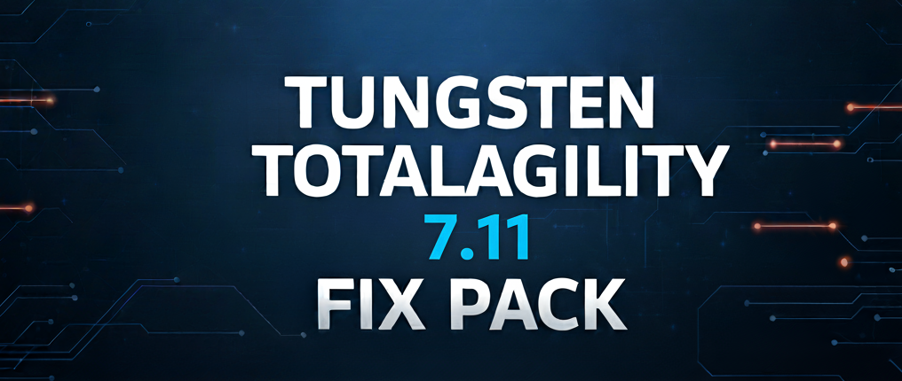 Tungsten TotalAgility 7.11 Fix Pack e1761304953450